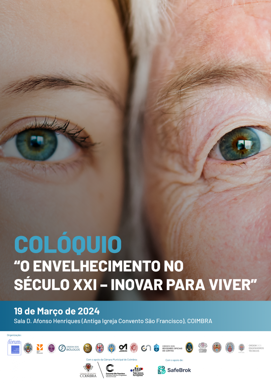 Colóquio - "O envelhecimento no século XXI - Inovar para viver"