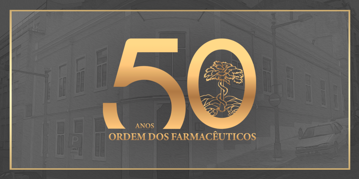Ordem dos Farmacêuticos completa 50 anos da sua constituição formal